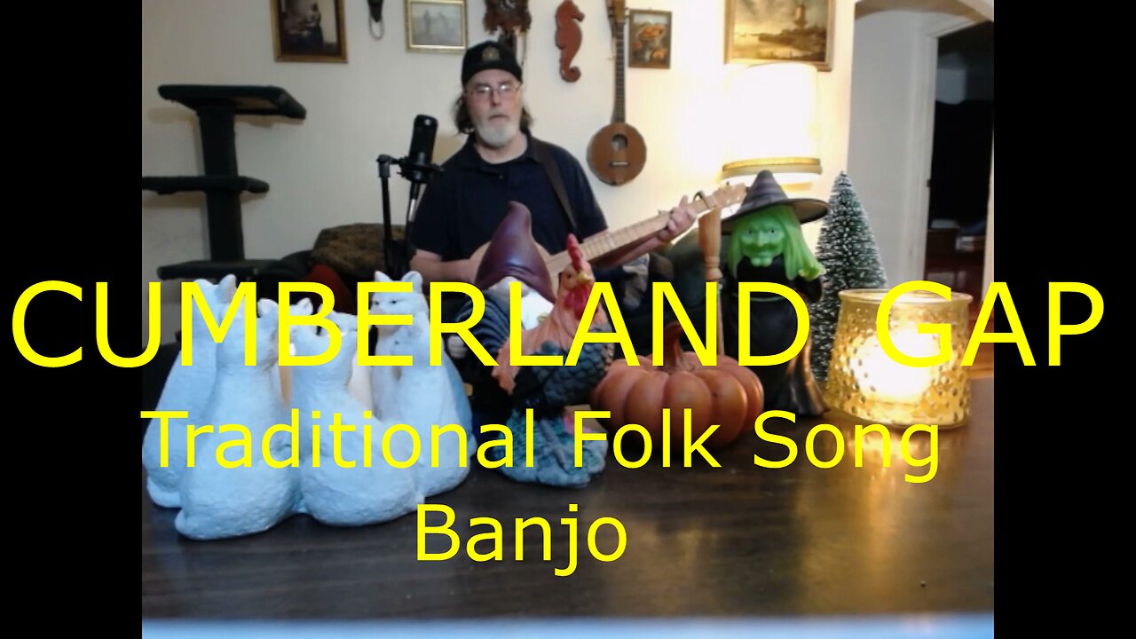 Cumberland Gap / Traditional American Folk Song / Old Time Banjo