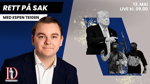 Nye islamist-angrep og seire for Donald Trump | Rett på sak 13. mai