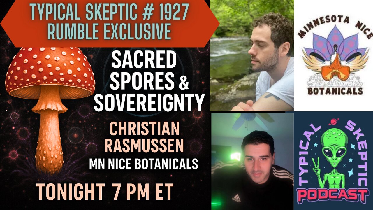 Sacred Spores & Sovereignty: Amanita and Ethnobotanicals w/ Christian Rasmussen - TSP # 1927
