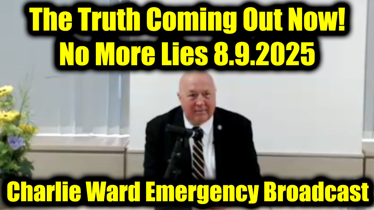 Emergency Broadcast 8.9.25 - The Truth Coming Out Now! No More Lies