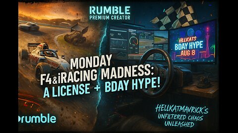 🏎 🏍 🎉 – "MONDAY F4 & iRACING MADNESS: A LICENSE + BDAY HYPE!