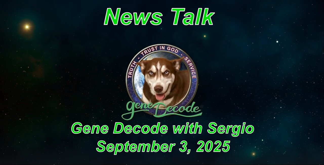 News Talk with gene Decode & Sergio - Exposé on Child Trafficking - 2025-09-03