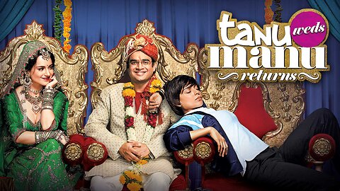 Tanu Weds Manu Returns | Bollywood Film Deutsch | 2015