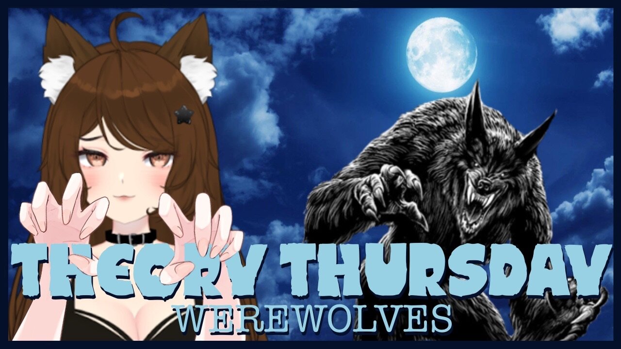 Theory Thursday: Werewolves