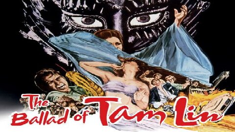 THE BALLAD OF TAM LIN 1970 Wealthy Woman Uses Witchcraft to Stay Young FULL MOVIE HD & W/S