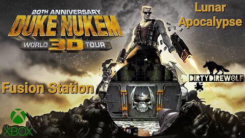 Duke Nukem 3D: 20th Anniversary World Tour - Lunar Apocalypse: Fusion Station