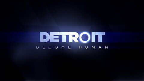 Detroit: Become Human Intro