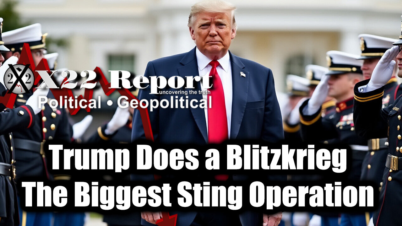 New X22 Report April 16 - Trump Does A Blitzkrieg, [DS] Is Desperate & In Trouble