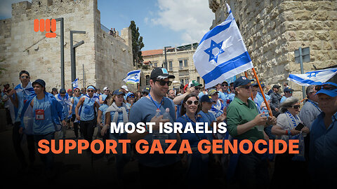 MOST ISRAELIS SUPPORT GAZA GENOCIDE