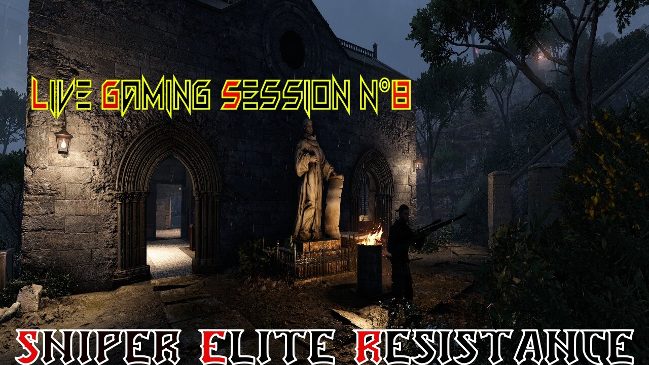 ☠ Sniper Élite☠ 💥Résistance💥 👾Live Gaming Session👾 N°8