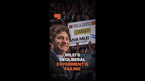 MILEI’S NEOLIBERAL EXPERIMENT IS FAILING