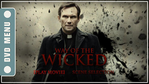 Way of the Wicked - DVD Menu