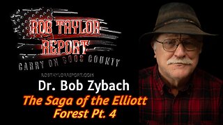Dr. Bob Zybach & the Saga of The Elliott Forest Pt. 4