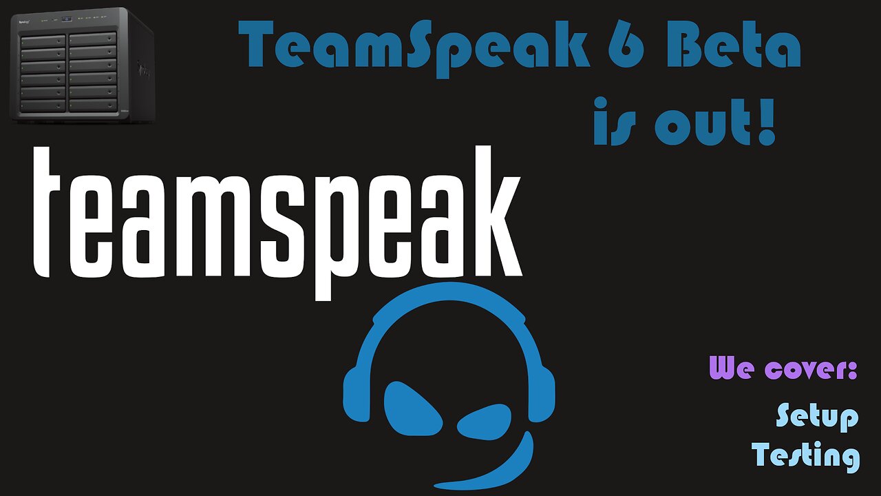 TeamSpeak 6 Beta is out! [Video Request]