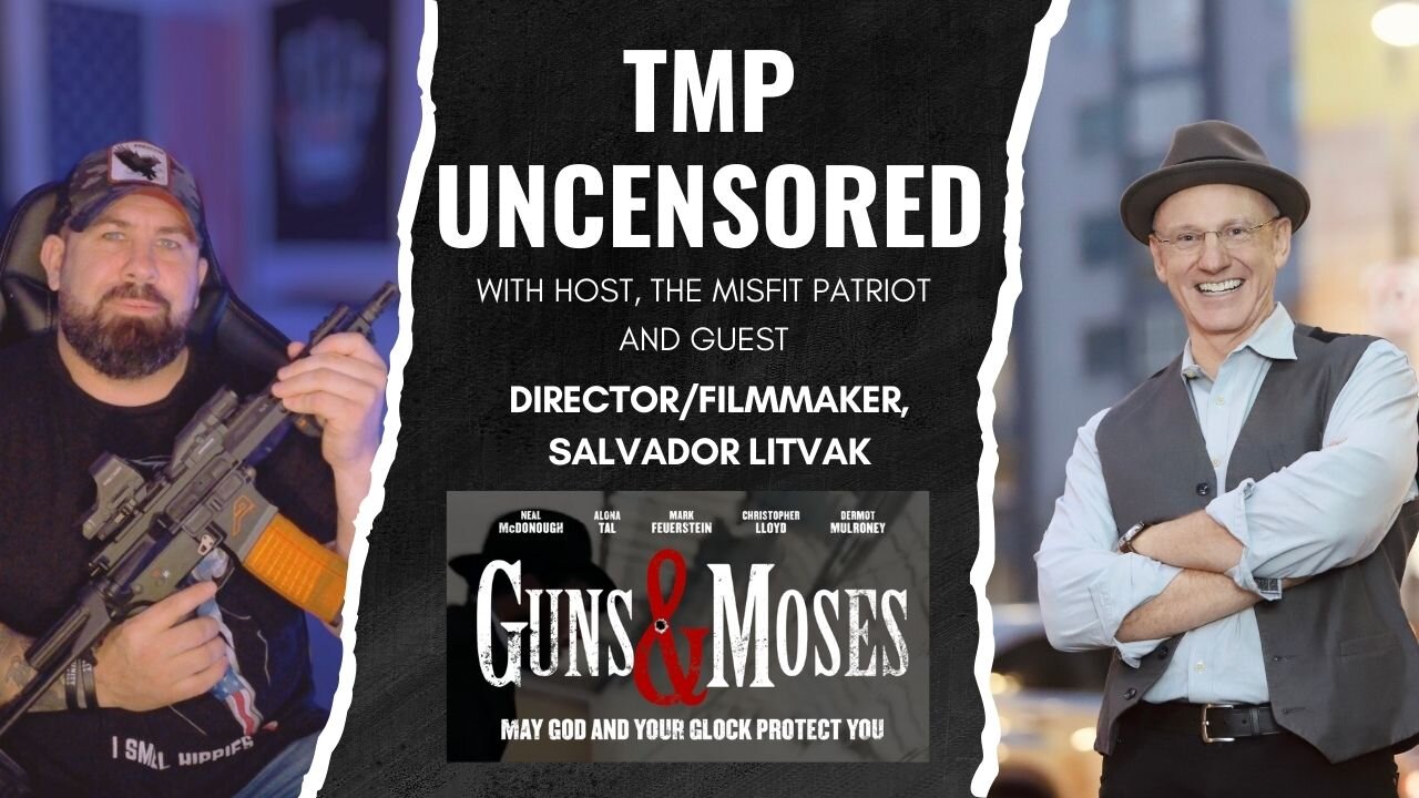 TMP Uncensored with guest Salvador Litvak, Director of new hit film "Guns & Moses"