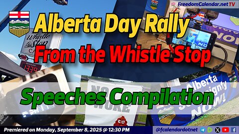 FreedomCalendar.net TV #04E: Alberta Rally at the Whistle Stop Cafe (Compilation)