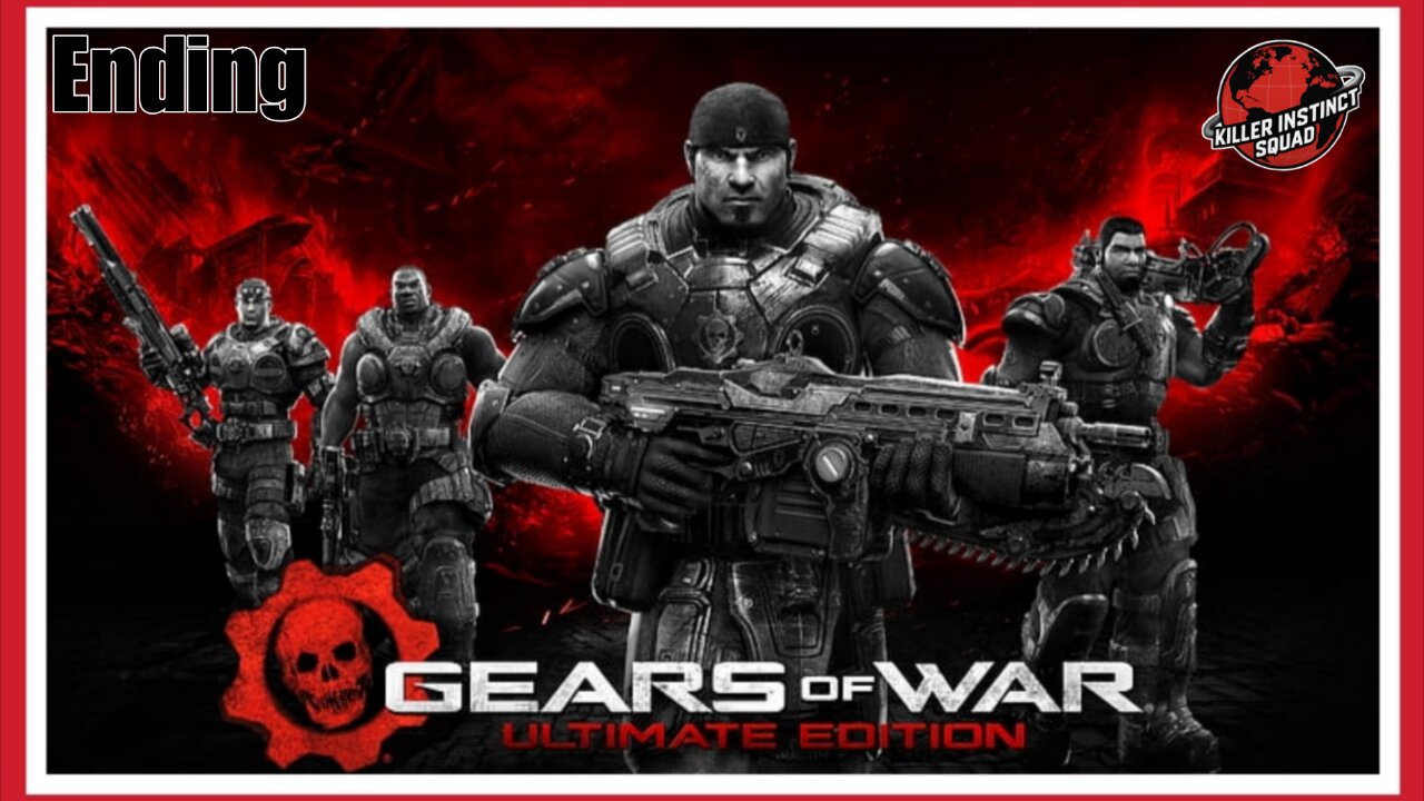 Gears Of War | Ultimate Edition | Act 5 | Desperation | FINALE