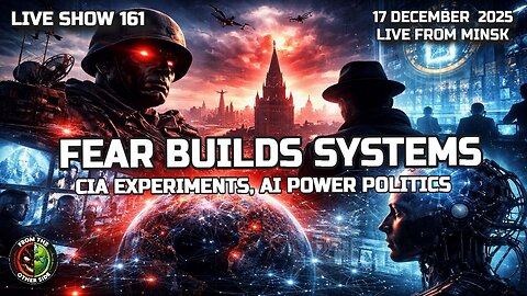 LIVE SHOW 161 — FEAR BUILDS SYSTEMS