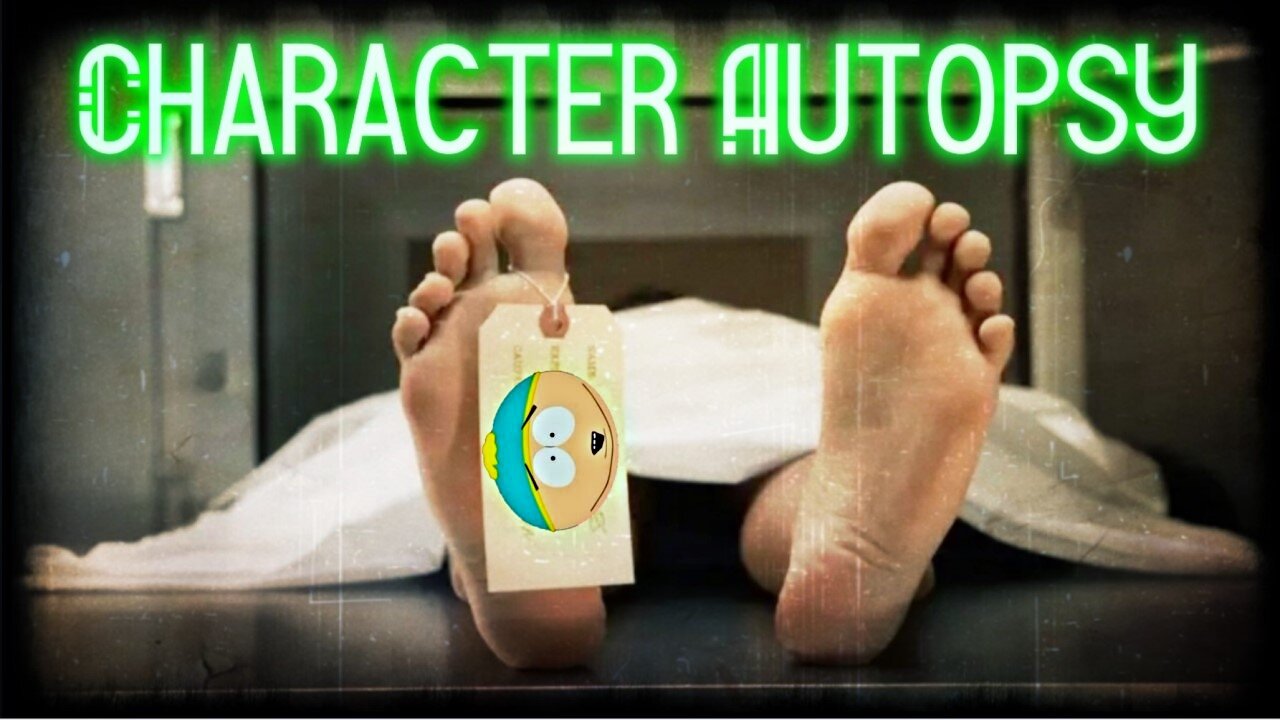 Character Autopsy! Episode 11: Eric Cartman