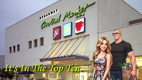 Central Market: The Cadillac of Grocery Stores? Our San Antonio Review!