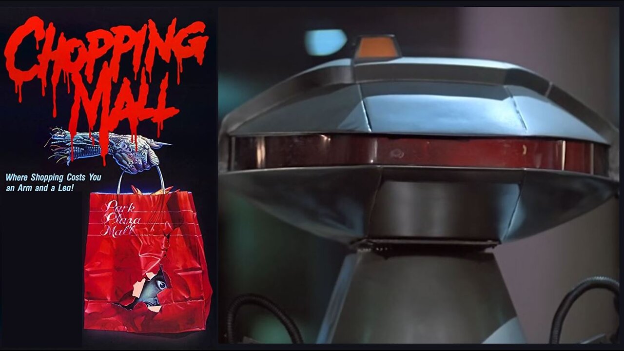 Chopping Mall- (Aka Kill Bots)- Sci fi / horror - 1986