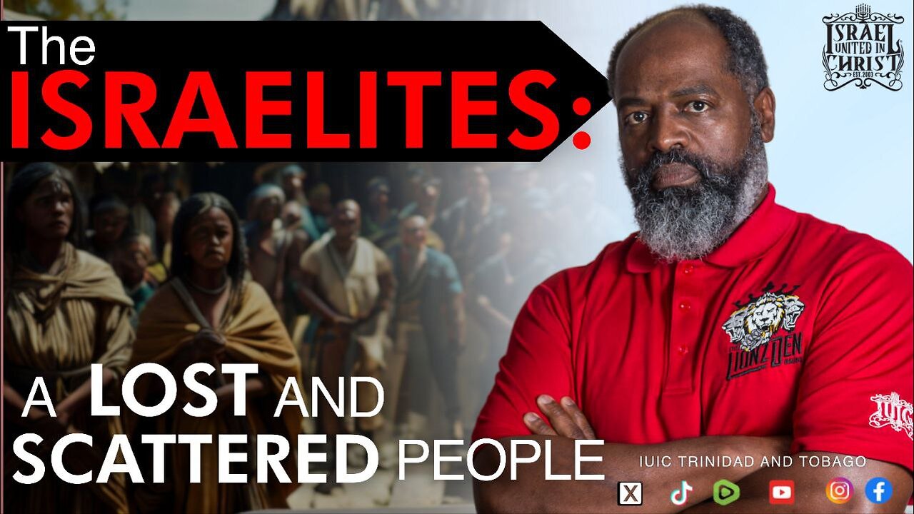 THE ISRAELITES: A LOST AND SCATTERED PEOPLE