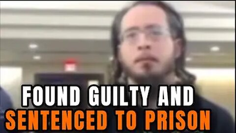 From Online to PRISON CELL! The Sentence Revealed!