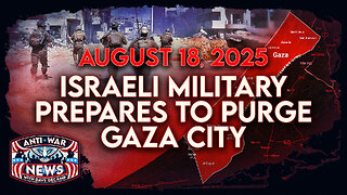 Israeli Military Prepares To Purge Gaza City, Trump To Meet Zelensky After Putin Summit, and More