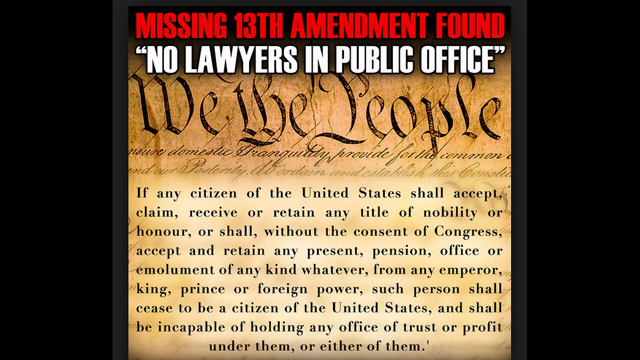The 'Missing' 13th amendment ? "Titles of Nobility & Honour"and what this means (Its been found)