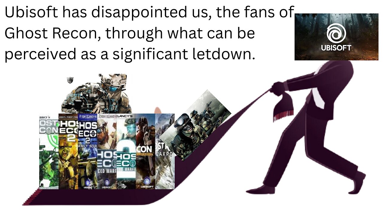 Ubisoft rug pull us Ghost Recon fans