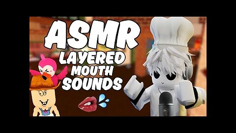 Roblox ASMR - Layered Mouth Sounds! 👄💦 Bake Da Baby