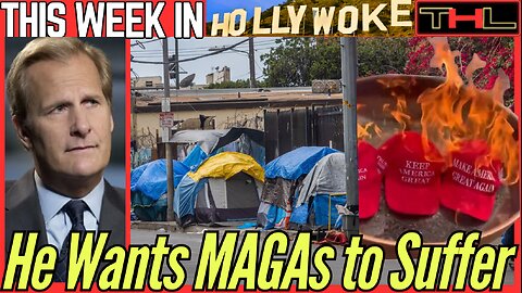 This Week in HOLLYWOKE | Jeff Daniels STILL has TDS, wants MAGA Voters to go Broke & become Homeless
