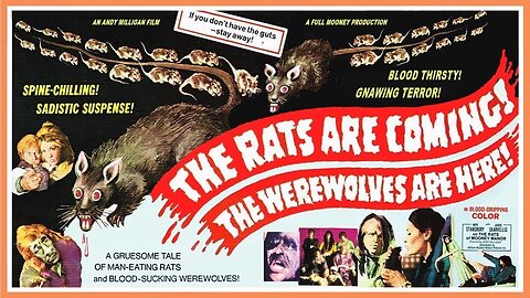 The Rats are coming! The Werewolves are here! Presented by the JWK