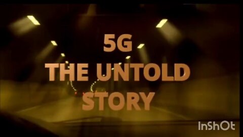 5G The Untold Story