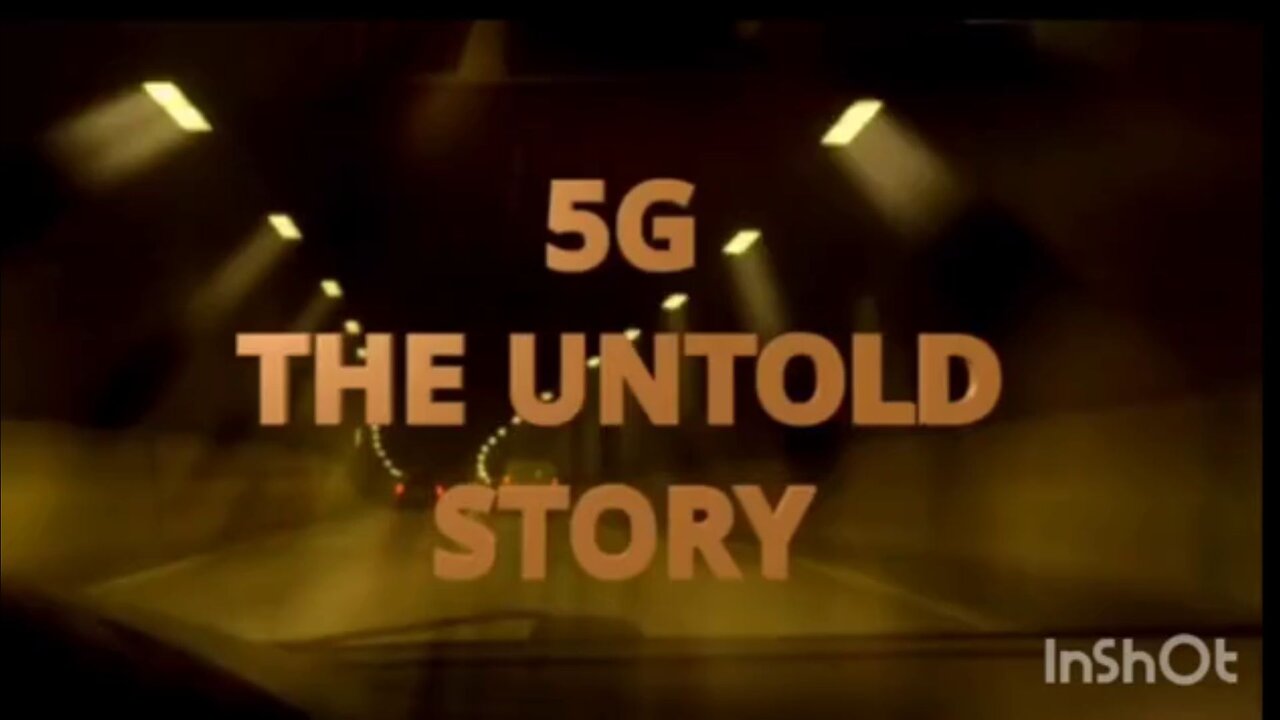 5G The Untold Story