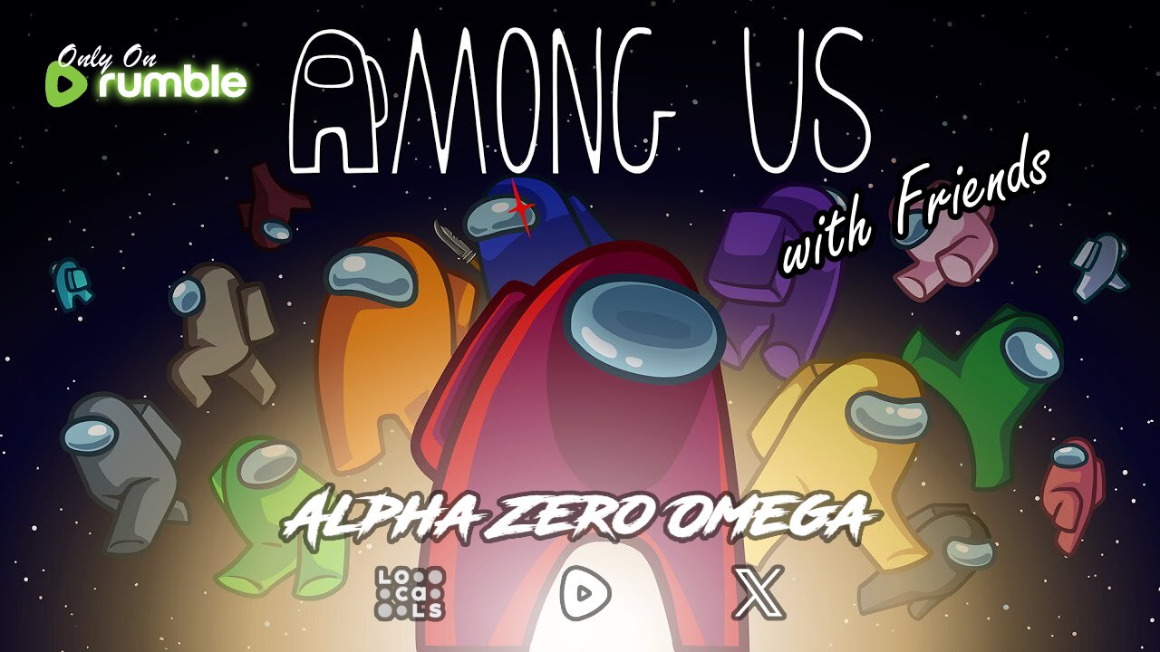 Among Us with the Gang! 🟢Rumble Creator Collab Stream🟢