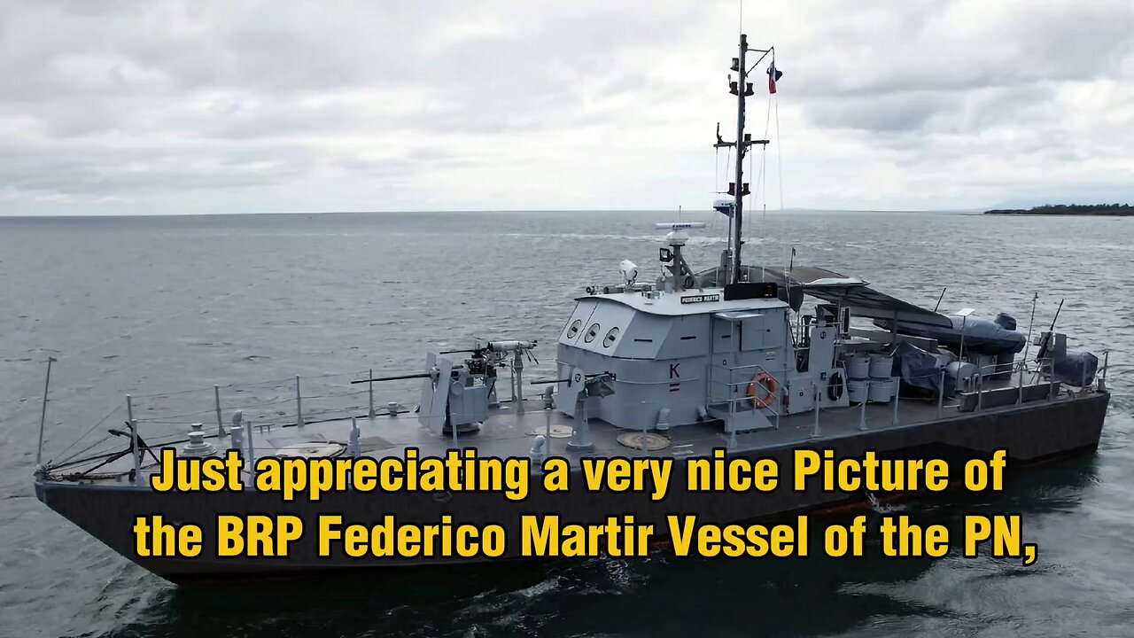 Just appreciating a very nice Picture of the BRP Federico Martir Vessel of the PN