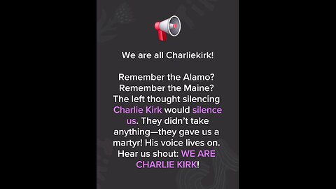 We are Charlie Kirk