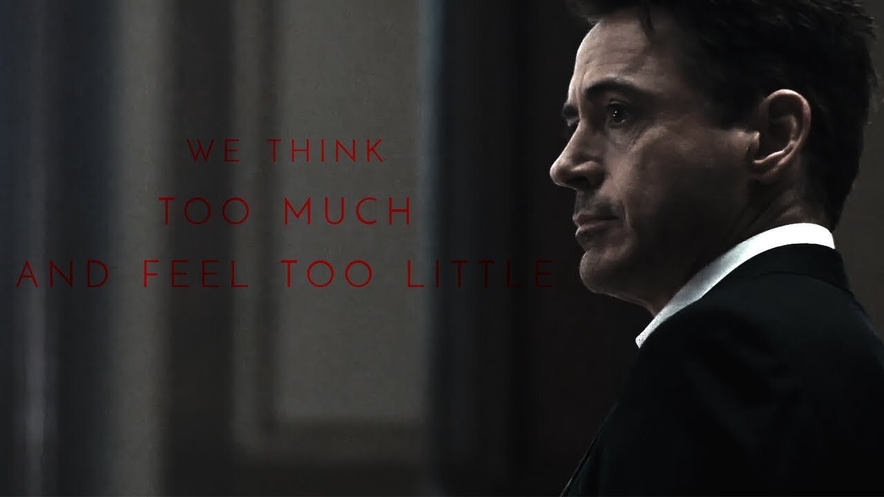 We Think To Much & Feel To Little