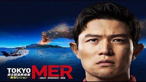 TOKYO MER ~Nankai Mission~ by Tatsuhiko Saiki