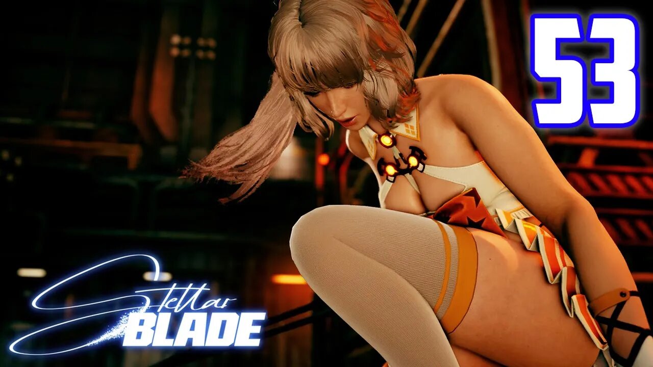 We've Got Some Huge Soda Cans - Stellar Blade : Part 53