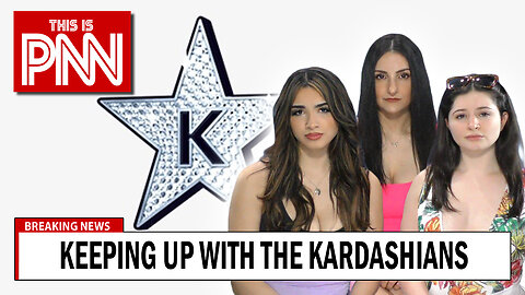 Keeping Up With the Kardashians | The Parody News Network