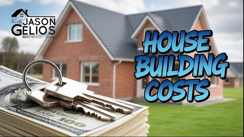 What Does a NEW House Build REALLY Cost? | Ep. 402 AskJasonGelios Show