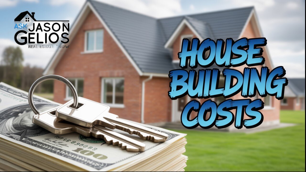 What Does a NEW House Build REALLY Cost? | Ep. 402 AskJasonGelios Show