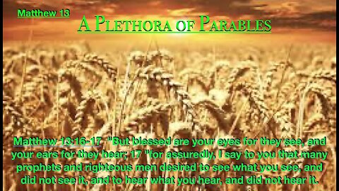 ** Matthew 13 - A Plethora of Parables ** | Grace Bible Fellowship Monmouth County | Sermons