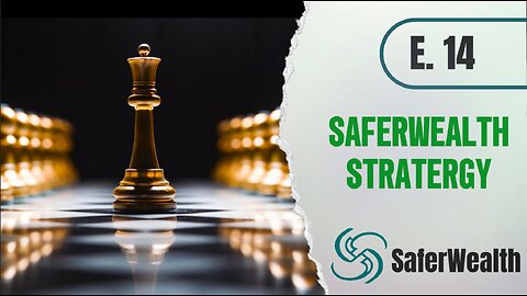 E14 SaferWealth Stratergy
