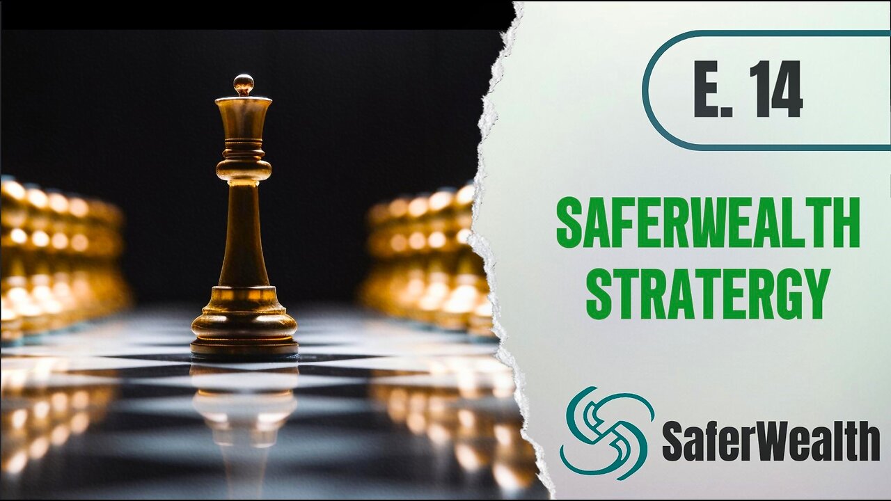 E14 SaferWealth Stratergy
