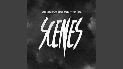 NBA Youngboy - Scenes ft. PNB Rock