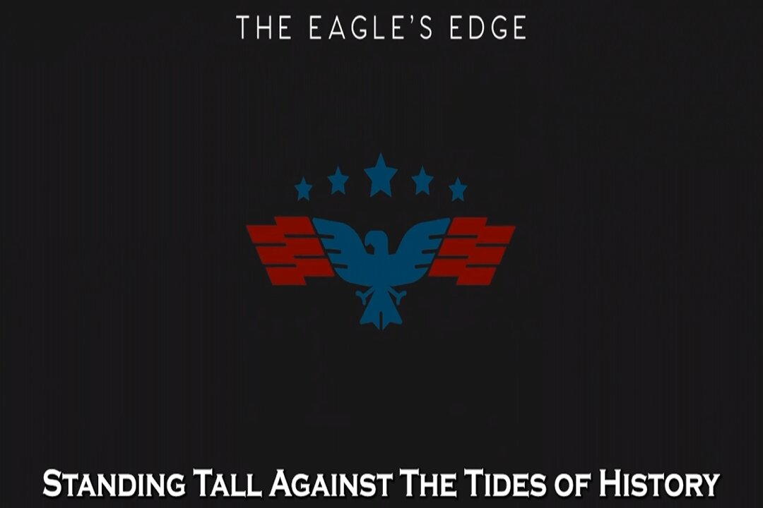 Standing Tall Against The Tides of History | The Eagle's Edge- Episode 1