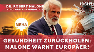 Dr. Malone im Polit-Talk: Neue Gesundheitsallianz gegen WHO-Einfluss – «Make Europe Healthy Again»